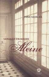 "Saman er ein mindre aleine roman" av Anna Gavalda