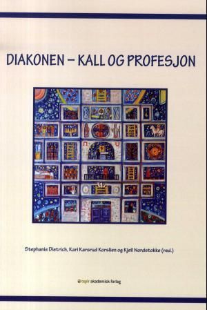 "Diakonen kall og profesjon" av Stephanie Dietrich