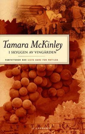 "I skyggen av vingården" av Tamara McKinley