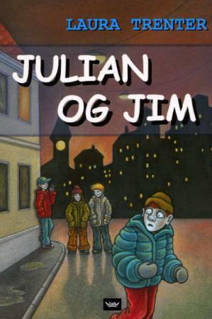 "Julian og Jim" av Laura Trenter