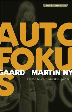 "Autofokus roman" av Martin Nygaard