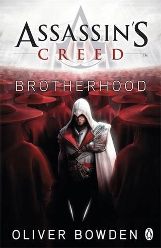 "Assassin's Creed Brotherhood" av Oliver Bowden