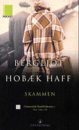 "Skammen - roman" av Bergljot Hobæk Haff
