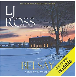 "Belsay: The DCI Ryan Mysteries, Book 23" av LJ Ross