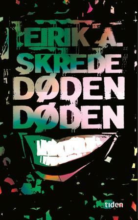 "Dødendøden dikt" av Eirik A. Skrede