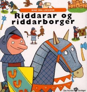 "Riddarar og riddarborger" av Agnès Vandewiele