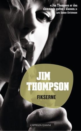 "Fikserne" av Jim Thompson