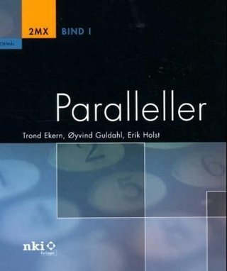 Paralleller - 2MX : bind I