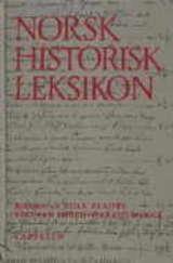 Norsk historisk leksikon - næringsliv, rettsvesen, administrasjon, mynt, mål og vekt, militære forhold, byggeskikk m