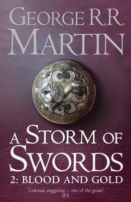 "A storm of swords - blood and gold : a song of ice and fire" av George R.R. Martin