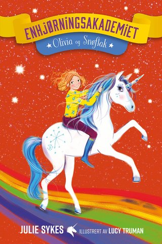 "Olivia og Snøflak" av Julie Sykes
