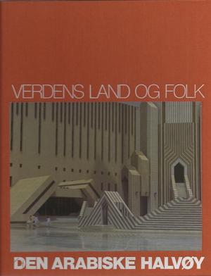 Verdens land og folk - Den arabiske halvøy