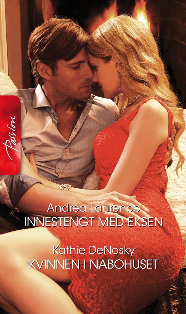 "Innestengt med eksen ; Kvinnen i nabohuset" av Andrea Laurence