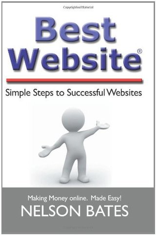 "Best Website - Simple Steps to Successful Websites" av Nelson Bates