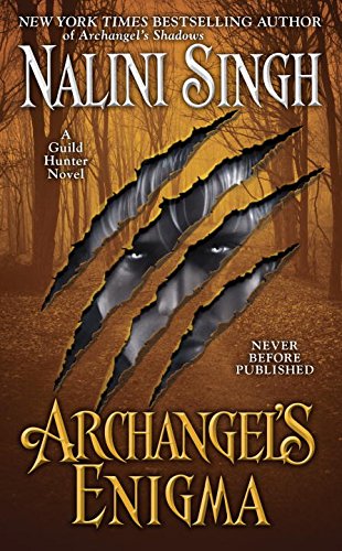 Archangel's Enigma (A Guild Hunter Novel)