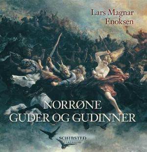 "Norrøne guder og gudinner" av Lars Magnar Enoksen