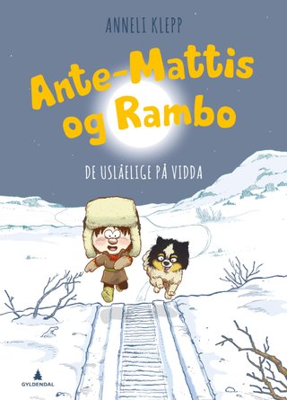 Ante-Mattis og Rambo - de uslåelige på vidda