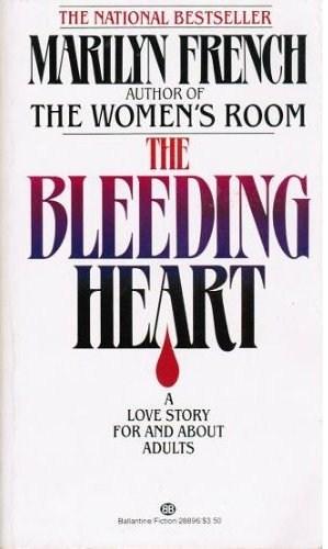 The bleeding heart - a very adult love story