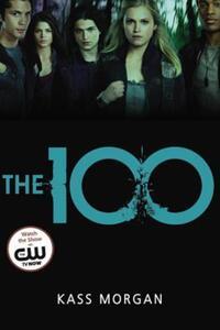 The 100 (The 100 Series)