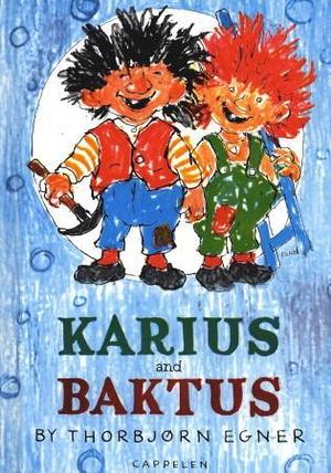 "Karius and Baktus" av Thorbjørn Egner