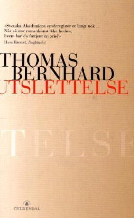 "Utslettelse" av Thomas Bernhard
