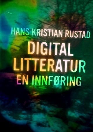 Digital litteratur - en innføring