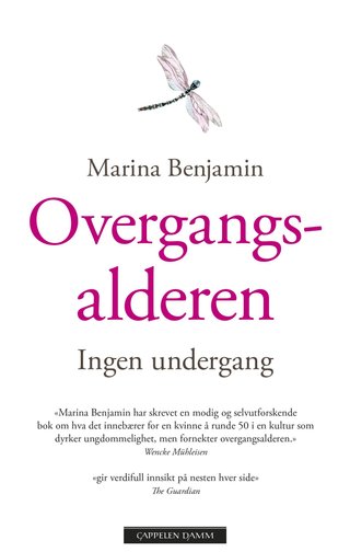 "Overgangsalderen ingen undergang" av Marina Benjamin