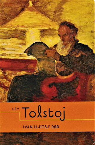 "Ivan Iljitsj' død" av Lev Tolstoj