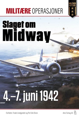 Slaget om Midway - kampene i Stillehavet 1941-1942