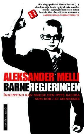 "Barneregjeringen - roman" av Aleksander Melli