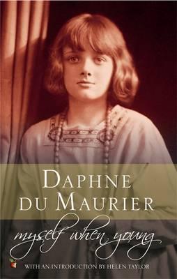 "Myself When Young The Shaping of a Writer" av Daphne du Maurier