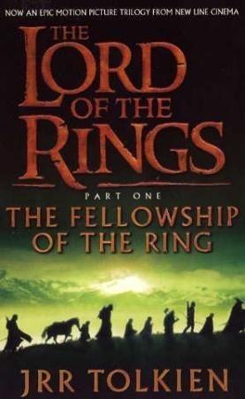 The fellowship of the ring - being the first part of The lord of the rings