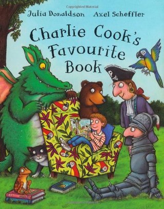 "Charlie Cook's Favourite Book" av Julia Donaldson