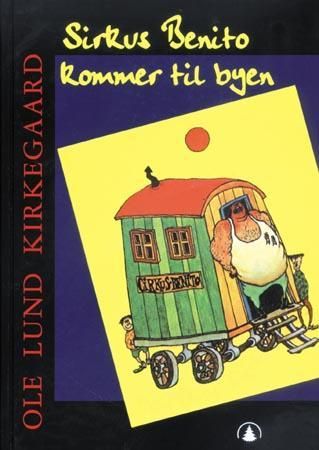 Sirkus Benito kommer til byen