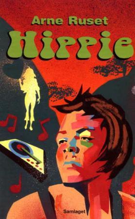 "Hippie - roman" av Arne Ruset