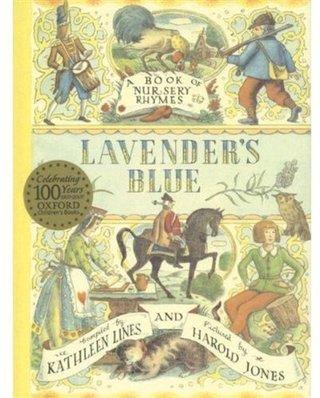 "Lavender's Blue - A Book of Nursery Rhymes" av Kathleen Lines