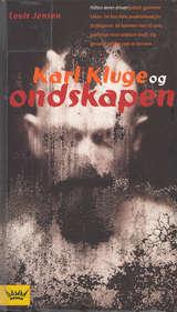 Karl Kluge og ondskapen