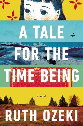 "A Tale for the Time Being" av Ruth Ozeki