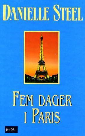 "Fem dager i Paris" av Danielle Steel
