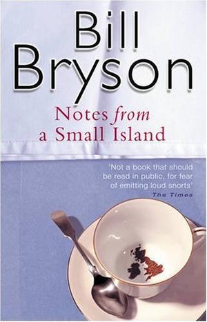 "Notes from a small island" av Bill Bryson
