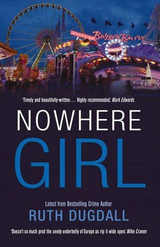 "Nowhere Girl" av Ruth Dugdall