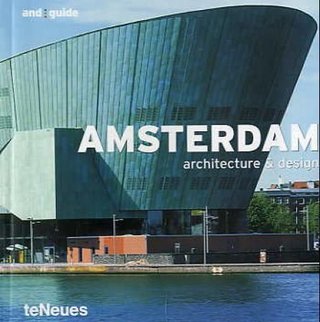 Amsterdam - architecture and design