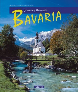 Journey Through Bavaria (Journey Through series)