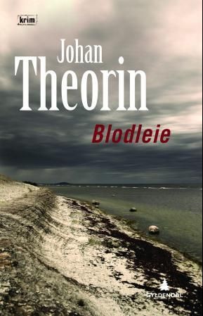 "Blodleie" av Johan Theorin
