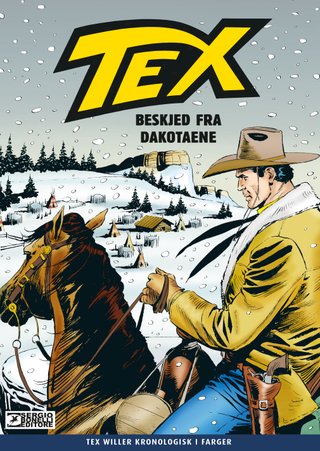 Beskjed fra Dakotaene - den komplette historien i farger