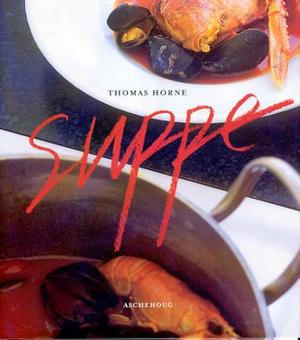 "Suppe" av Thomas Horne