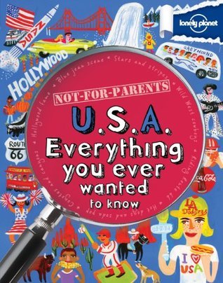 "Not-For-Parents - USA Everything You Ever Wanted to Know" av Lynette Evans