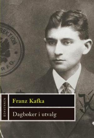 "Dagbøker i utvalg" av Franz Kafka