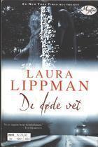 "What the Dead Know A Novel" av Laura Lippman