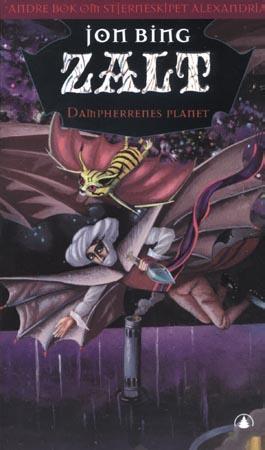 "Zalt - dampherrenes planet" av Jon Bing